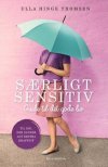 S�rligt sensitiv - Guide til det gode liv 