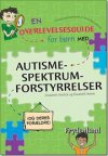 En overlevelsesguide for b�rn med autismespektrumforstyrrelser 