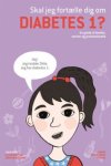 Skal jeg fort�lle dig om diabetes 1? 