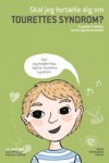 Skal jeg fort�lle dig om tourettes syndrom? 