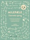 Milep�le i barnets sprog 0-6 �r