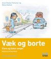 V�k og borte, Clara og Oskar s�rger 