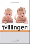 Bogen om Tvillinger 0 - 10 �r 